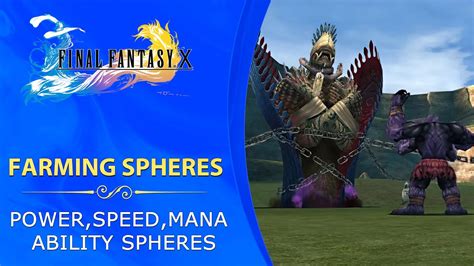 Ffx speed sphere farming